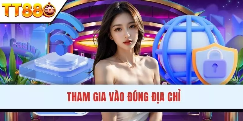 Truy cập địa chỉ đăng nhập TT88 chuẩn xác